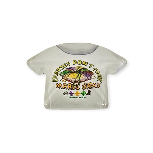 T Shirt Magnet Calories Don't Count 2"